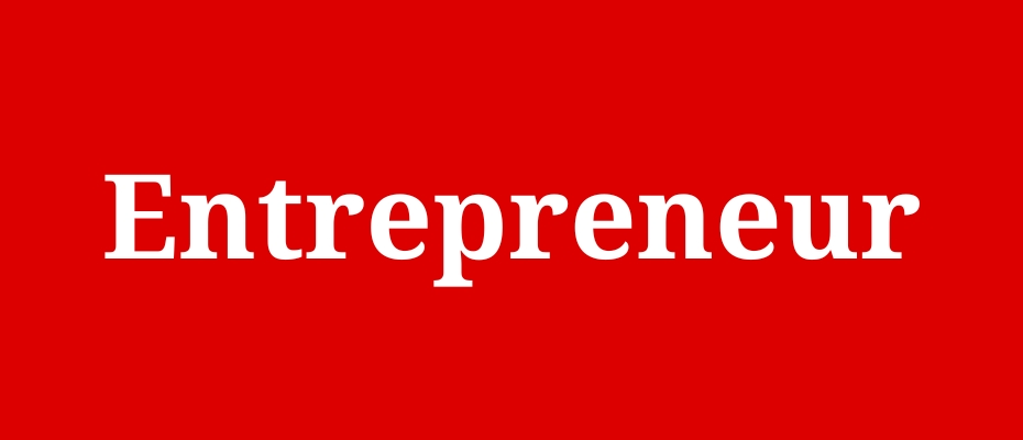 Entrepreneur